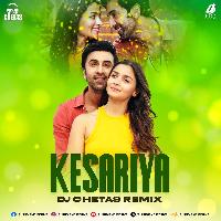 Kesariya (Remix) - DJ Chetas